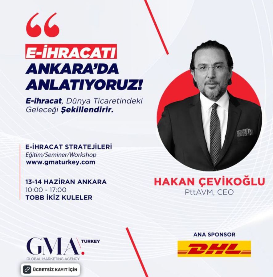 E-İhracatı Ankara'da anlatıyoruz